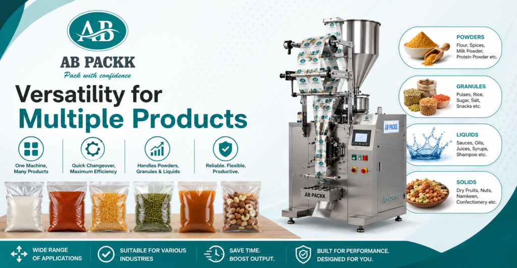 Versatility for Multiple Products